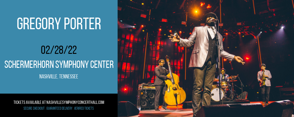 Gregory Porter at Schermerhorn Symphony Center tickets Gregory Porter at Schermerhorn Symphony Center