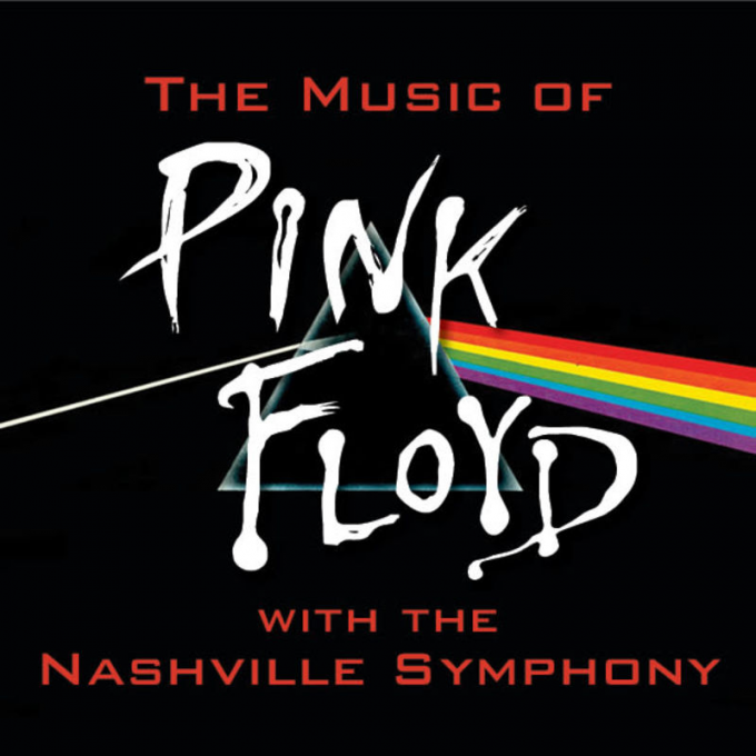 The Music Of Pink Floyd with The Nashville Symphony at Schermerhorn Symphony Center