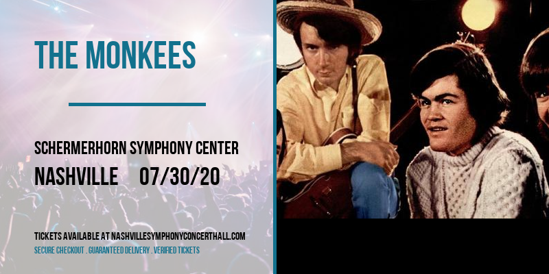 The Monkees [CANCELLED] at Schermerhorn Symphony Center