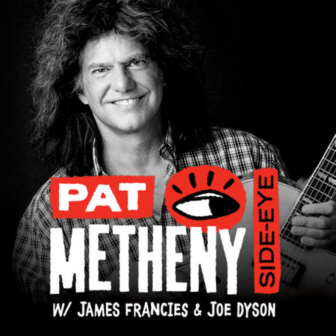 Pat Metheny Side-Eye With James Francies & Joe Dyson at Schermerhorn Symphony Center