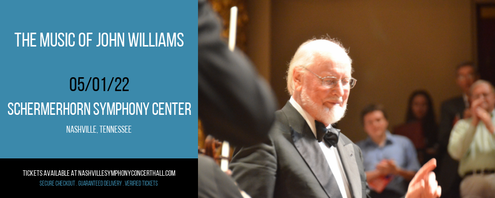 The Music of John Williams at Schermerhorn Symphony Center tickets The Music of John Williams at Schermerhorn Symphony Center