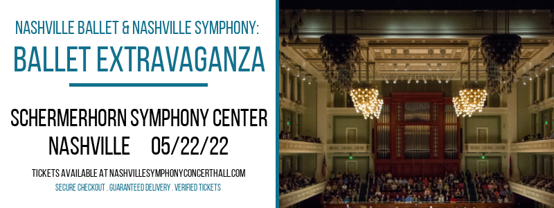 Nashville Ballet & Nashville Symphony: Ballet Extravaganza at Schermerhorn Symphony Center tickets Nashville Ballet & Nashville Symphony: Ballet Extravaganza at Schermerhorn Symphony Center