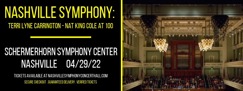 Nashville Symphony: Terri Lyne Carrington - Nat King Cole at 100 at Schermerhorn Symphony Center