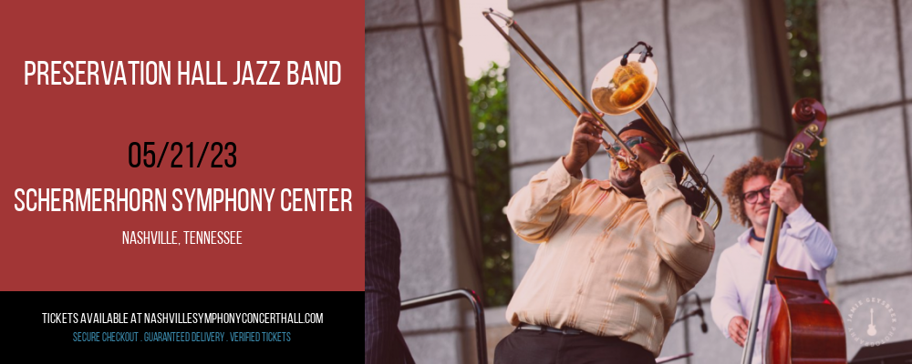 Preservation Hall Jazz Band at Schermerhorn Symphony Center