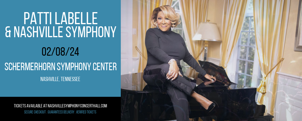 Patti LaBelle & Nashville Symphony at Schermerhorn Symphony Center