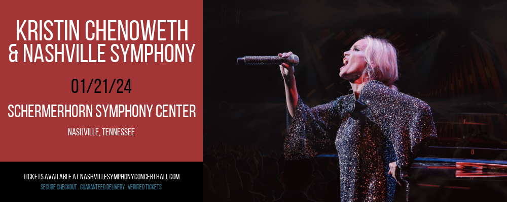 Kristin Chenoweth & Nashville Symphony at Schermerhorn Symphony Center