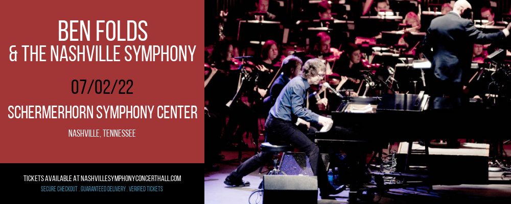 Ben Folds & The Nashville Symphony at Schermerhorn Symphony Center