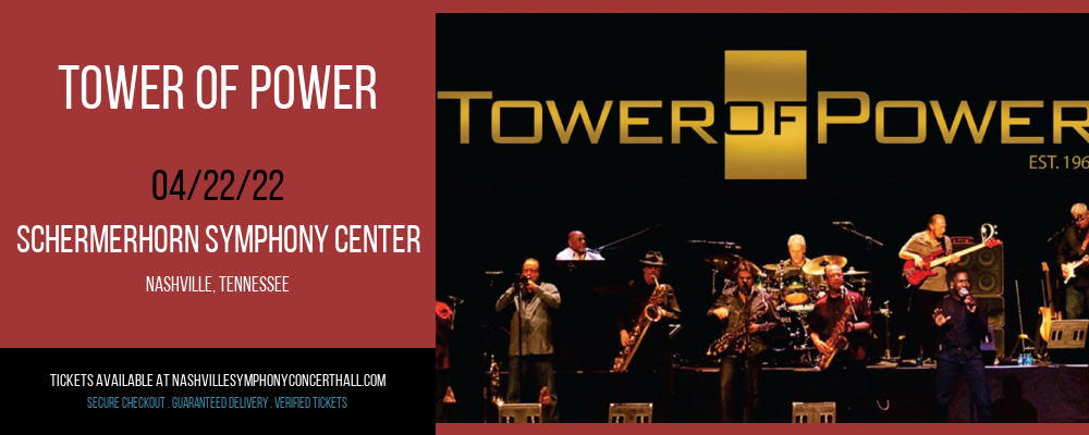 Tower of Power at Schermerhorn Symphony Center tickets Tower of Power at Schermerhorn Symphony Center