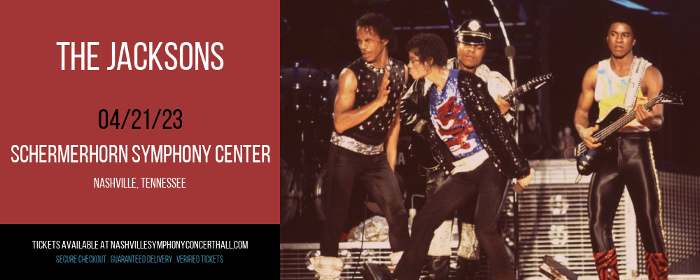 The Jacksons at Schermerhorn Symphony Center tickets The Jacksons at Schermerhorn Symphony Center