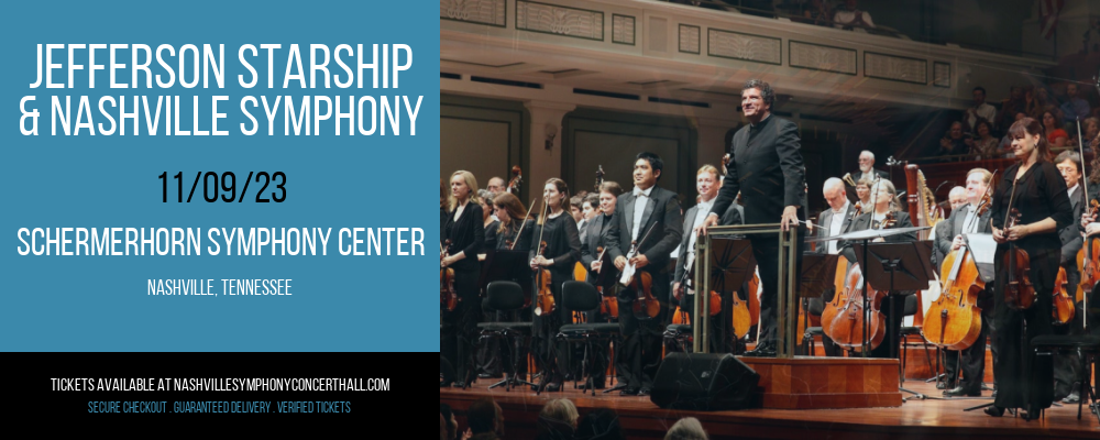 Jefferson Starship & Nashville Symphony at Schermerhorn Symphony Center
