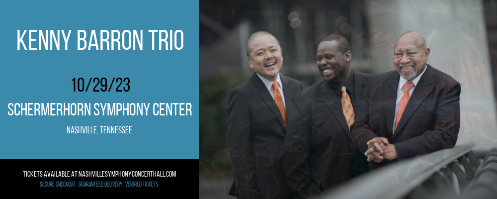 Kenny Barron Trio at Schermerhorn Symphony Center