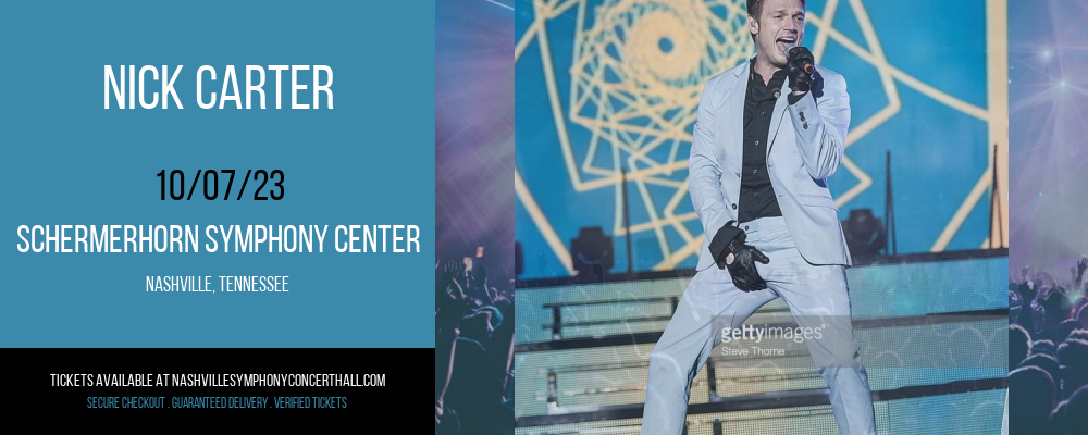 Nick Carter at Schermerhorn Symphony Center