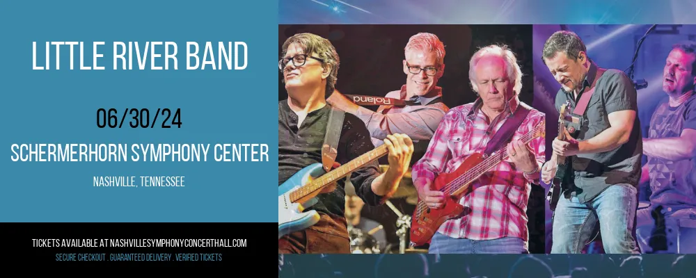 Little River Band at Schermerhorn Symphony Center