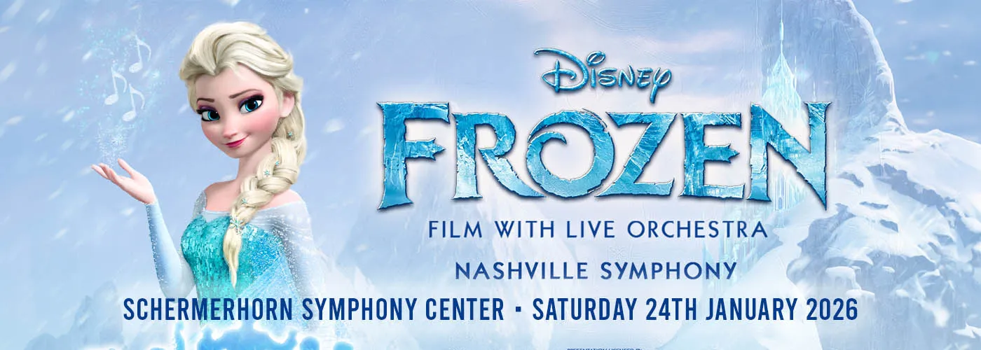 Nashville Symphony: Disney&#8217;s Frozen In Concert