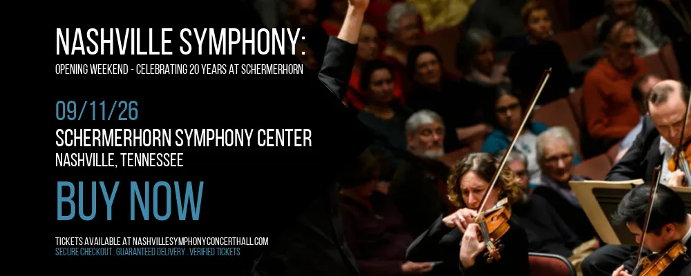 Nashville Symphony at Schermerhorn Symphony Center